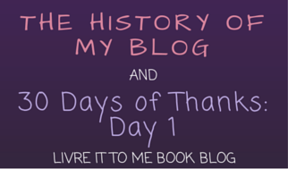 History of Blog-ThanksDay1